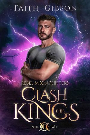 [Rebel Moon Shifters 02] • Clash of Kings